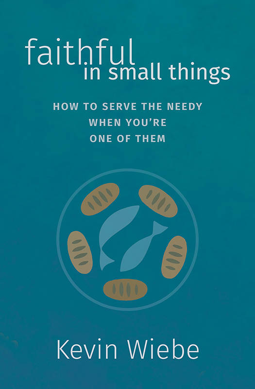 Faithful in Small Things