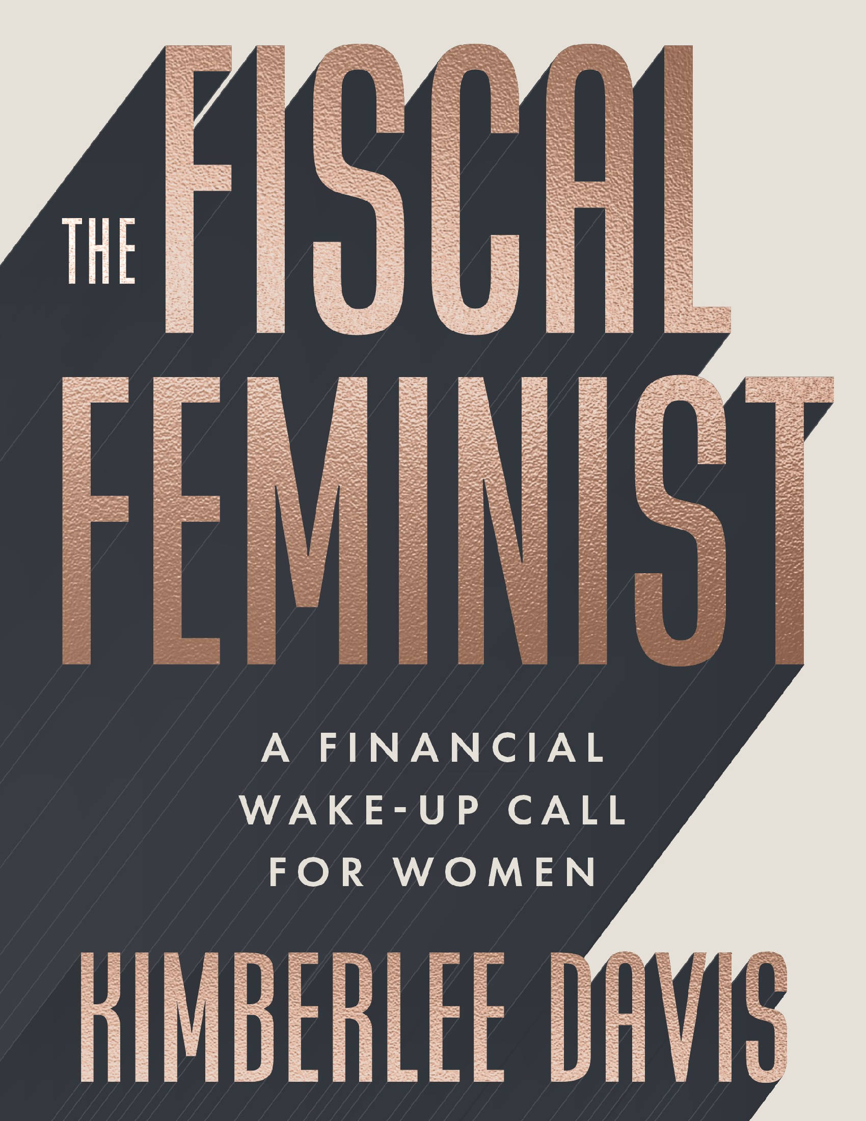 The Fiscal Feminist - A Financial Wake-Up For Women