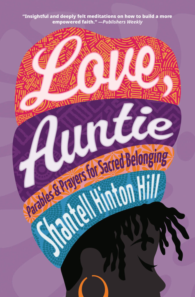Love, Auntie by Shantell Hinton Hill