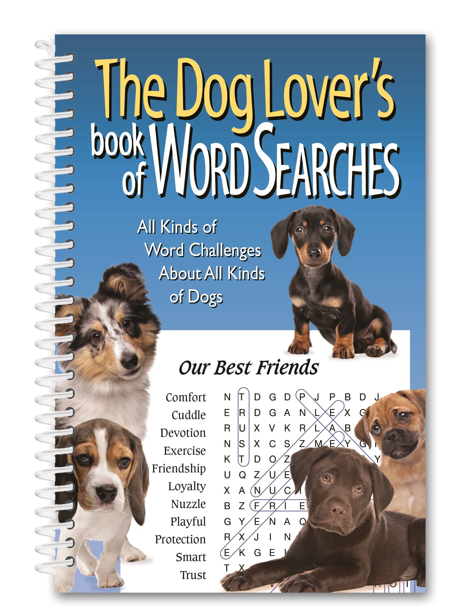 The Dog Lover's book of Word Searches