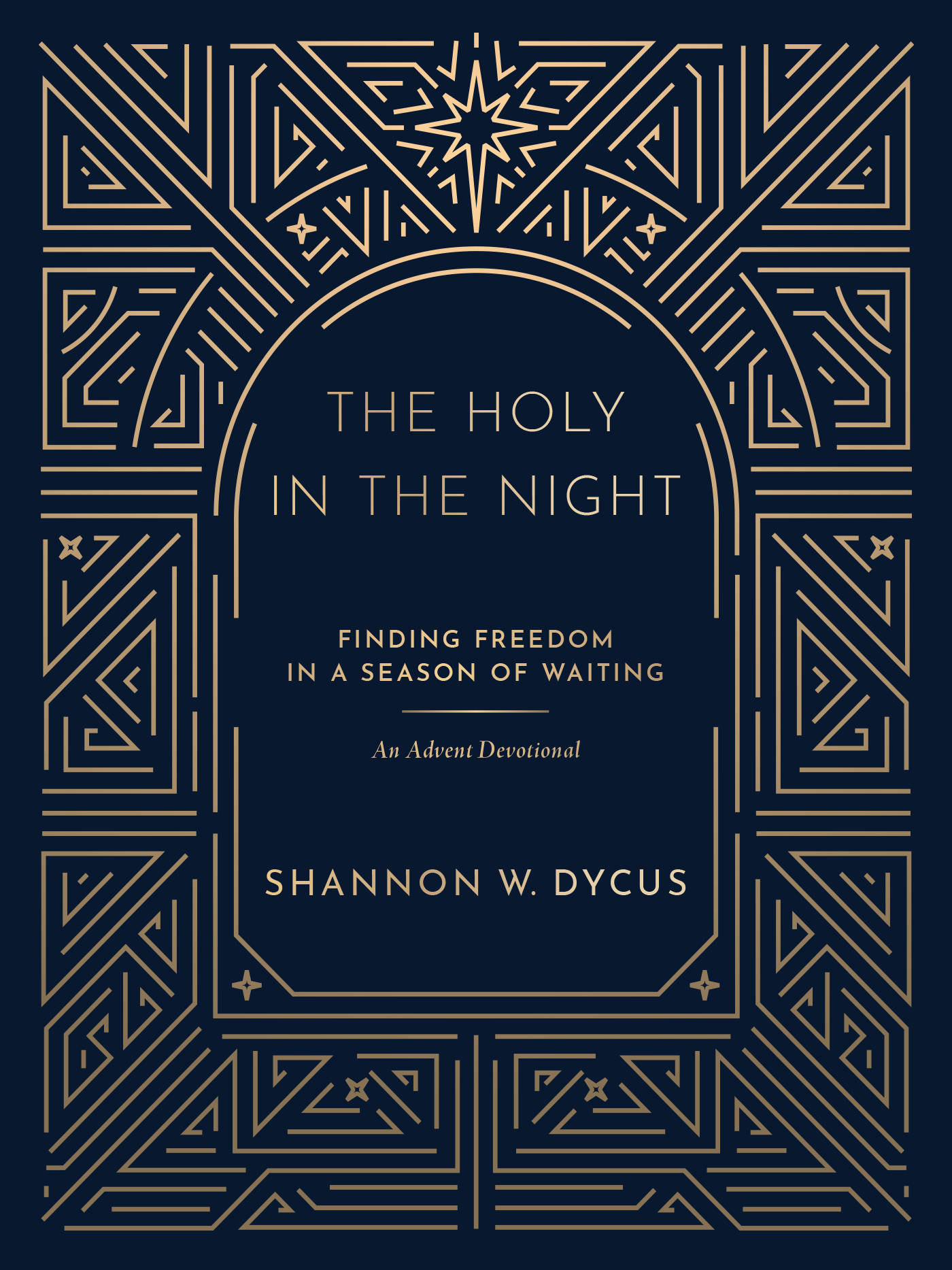 The Holy in the Night