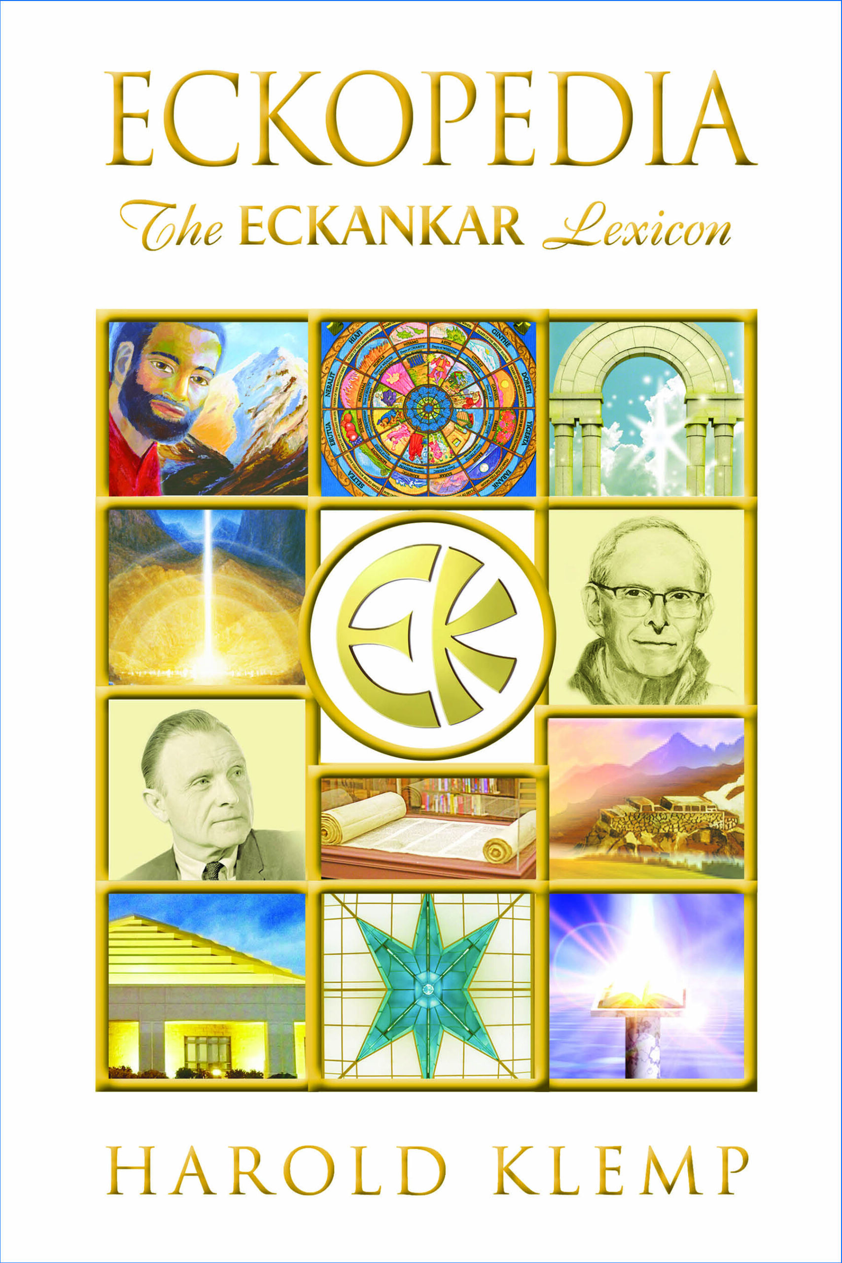 ECKopedia: The ECKANKAR Lexicon