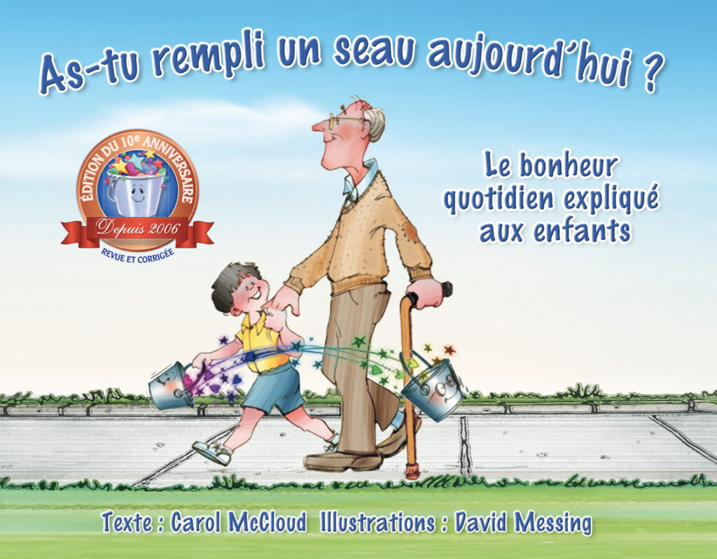 As-tu rempli un seau aujourd’hui by McCloud, Carol