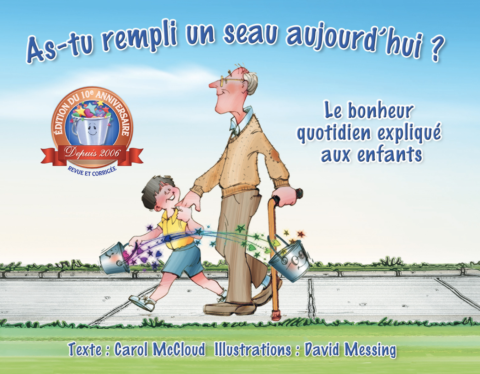 As-tu rempli un seau aujourd’hui by McCloud, Carol